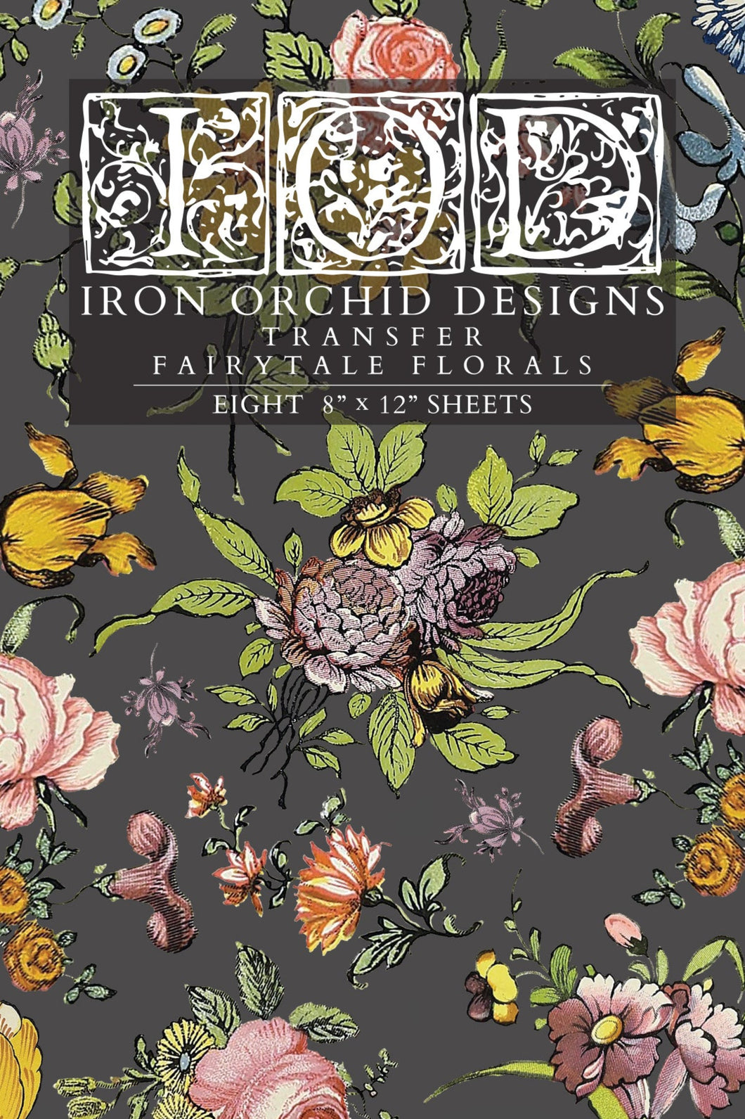 Fairy Tale Florals Transfer by IOD, Iron Orchid Designs Cover