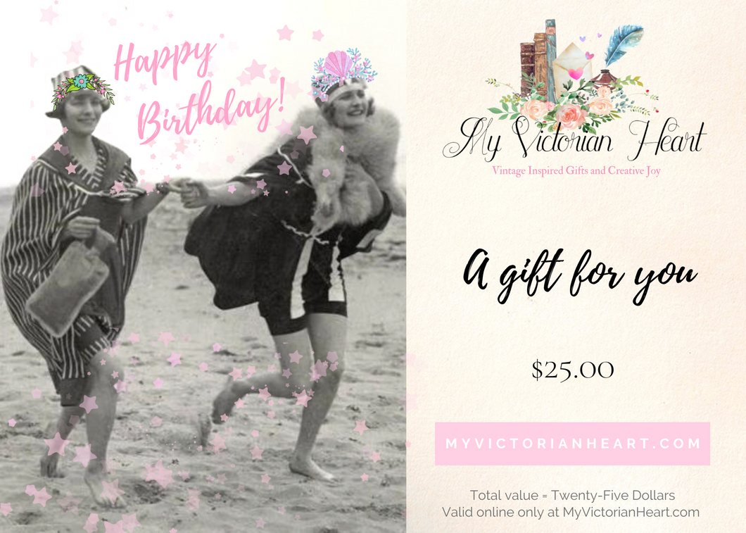Vintage Friends Birthday Electronic Gift Card for My Victorian Heart, $25